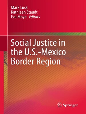 cover image of Social Justice in the U.S.-Mexico Border Region